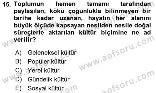 Din Sosyolojisi Dersi 2017 - 2018 Yılı (Final) Dönem Sonu Sınav Soruları 15. Soru