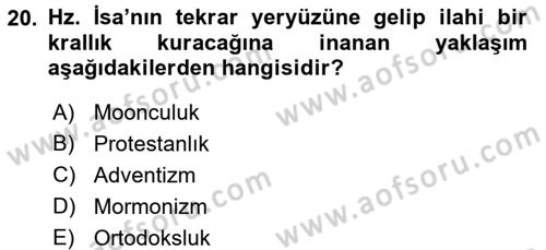 Din Sosyolojisi Dersi 2017 - 2018 Yılı (Final) Dönem Sonu Sınav Soruları 20. Soru