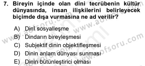 Din Sosyolojisi Dersi 2017 - 2018 Yılı (Final) Dönem Sonu Sınav Soruları 7. Soru