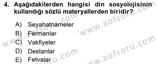 Din Sosyolojisi Dersi 2018 - 2019 Yılı (Vize) Ara Sınav Soruları 4. Soru