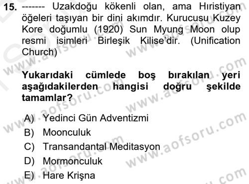 Din Sosyolojisi Dersi 2018 - 2019 Yılı (Final) Dönem Sonu Sınav Soruları 15. Soru