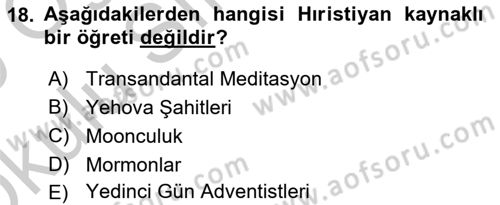 Din Sosyolojisi Dersi 2018 - 2019 Yılı Yaz Okulu Sınav Soruları 18. Soru