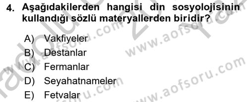 Din Sosyolojisi Dersi 2018 - 2019 Yılı Yaz Okulu Sınav Soruları 4. Soru
