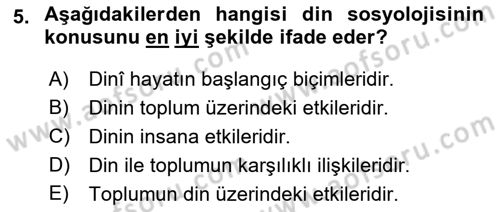 Din Sosyolojisi Dersi 2018 - 2019 Yılı Yaz Okulu Sınav Soruları 5. Soru