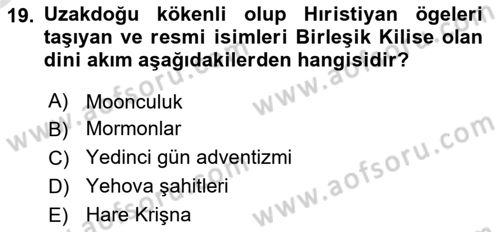 Din Sosyolojisi Dersi 2020 - 2021 Yılı Yaz Okulu Sınav Soruları 19. Soru