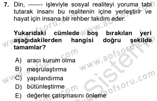Din Sosyolojisi Dersi 2020 - 2021 Yılı Yaz Okulu Sınav Soruları 7. Soru