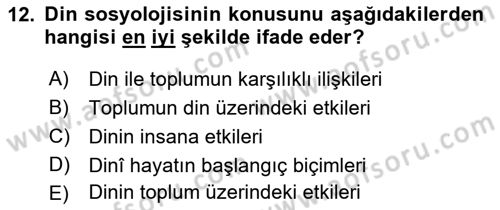 Din Sosyolojisi Dersi 2021 - 2022 Yılı (Vize) Ara Sınavı 12. Soru