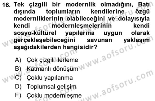 Din Sosyolojisi Dersi 2021 - 2022 Yılı (Vize) Ara Sınavı 16. Soru