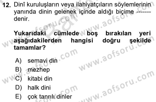 Din Sosyolojisi Dersi 2021 - 2022 Yılı (Final) Dönem Sonu Sınav Soruları 12. Soru