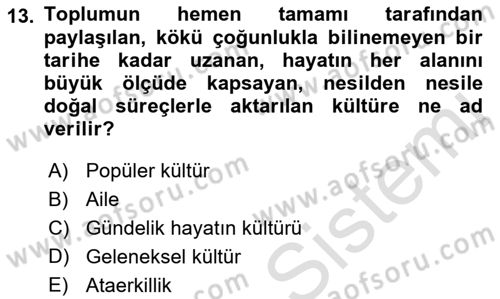 Din Sosyolojisi Dersi 2021 - 2022 Yılı (Final) Dönem Sonu Sınav Soruları 13. Soru