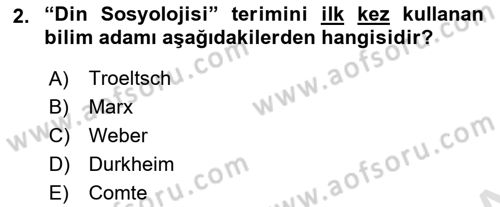 Din Sosyolojisi Dersi 2021 - 2022 Yılı (Final) Dönem Sonu Sınav Soruları 2. Soru