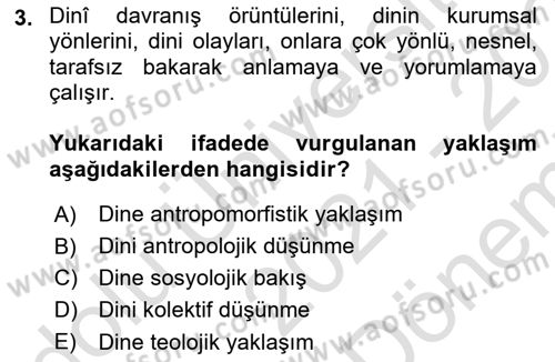 Din Sosyolojisi Dersi 2021 - 2022 Yılı (Final) Dönem Sonu Sınav Soruları 3. Soru