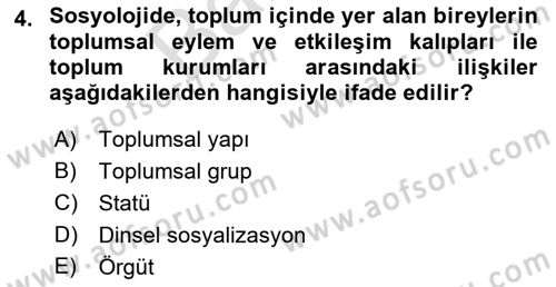 Din Sosyolojisi Dersi 2021 - 2022 Yılı (Final) Dönem Sonu Sınav Soruları 4. Soru