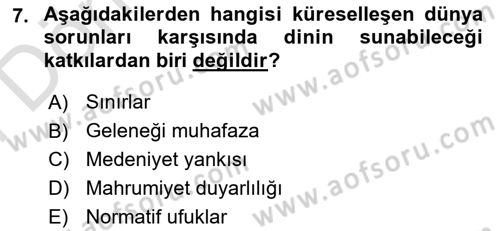 Din Sosyolojisi Dersi 2021 - 2022 Yılı (Final) Dönem Sonu Sınav Soruları 7. Soru