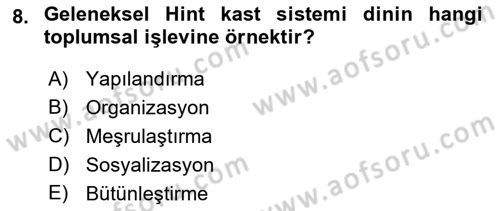 Din Sosyolojisi Dersi 2021 - 2022 Yılı Yaz Okulu Sınav Soruları 8. Soru