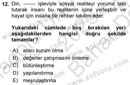 Din Sosyolojisi Dersi 2023 - 2024 Yılı (Vize) Ara Sınav Soruları 12. Soru