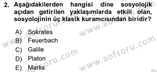 Din Sosyolojisi Dersi 2023 - 2024 Yılı (Vize) Ara Sınav Soruları 2. Soru