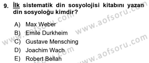 Din Sosyolojisi Dersi 2023 - 2024 Yılı (Vize) Ara Sınav Soruları 9. Soru