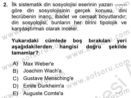 Din Sosyolojisi Dersi 2023 - 2024 Yılı (Final) Dönem Sonu Sınav Soruları 2. Soru