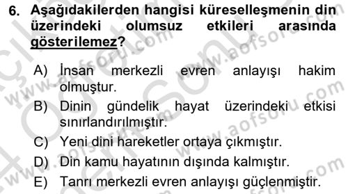 Din Sosyolojisi Dersi 2023 - 2024 Yılı (Final) Dönem Sonu Sınav Soruları 6. Soru