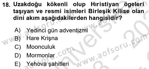 Din Sosyolojisi Dersi 2023 - 2024 Yılı Yaz Okulu Sınav Soruları 18. Soru
