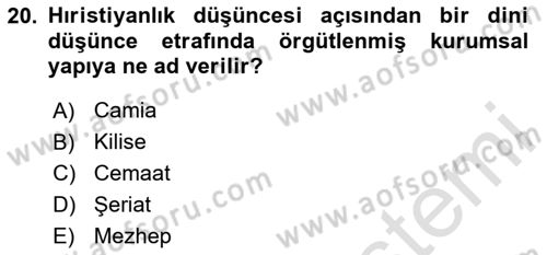 Din Sosyolojisi Dersi 2023 - 2024 Yılı Yaz Okulu Sınav Soruları 20. Soru