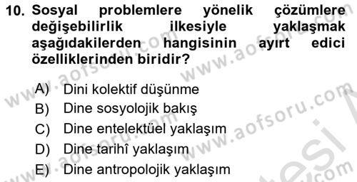 Din Sosyolojisi Dersi 2024 - 2025 Yılı (Vize) Ara Sınav Soruları 10. Soru
