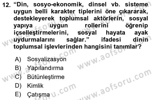 Din Sosyolojisi Dersi 2024 - 2025 Yılı (Vize) Ara Sınav Soruları 12. Soru