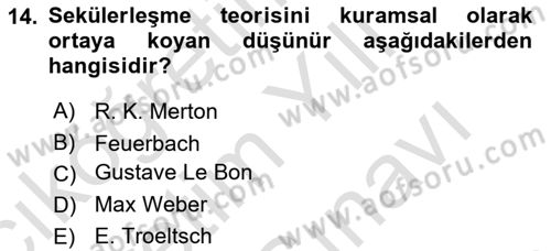 Din Sosyolojisi Dersi 2024 - 2025 Yılı (Vize) Ara Sınav Soruları 14. Soru