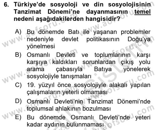 Din Sosyolojisi Dersi 2024 - 2025 Yılı (Vize) Ara Sınav Soruları 6. Soru