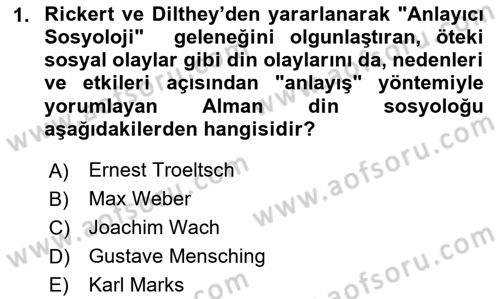 Din Sosyolojisi Dersi 2024 - 2025 Yılı (Final) Dönem Sonu Sınav Soruları 1. Soru