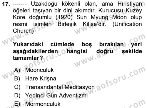 Din Sosyolojisi Dersi 2024 - 2025 Yılı (Final) Dönem Sonu Sınav Soruları 17. Soru