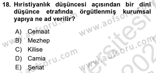 Din Sosyolojisi Dersi 2024 - 2025 Yılı Yaz Okulu Sınav Soruları 18. Soru