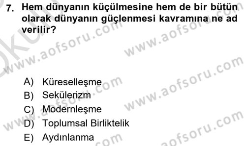 Din Sosyolojisi Dersi 2024 - 2025 Yılı Yaz Okulu Sınav Soruları 7. Soru