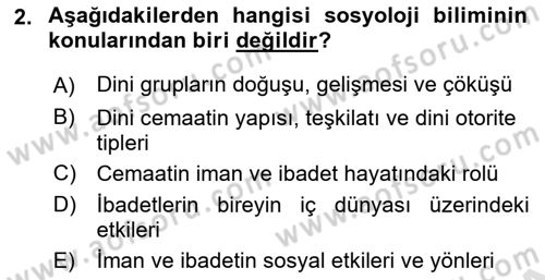 Din Sosyolojisi Dersi 2025 - 2026 Yılı (Vize) Ara Sınav Soruları 2. Soru