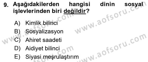Din Sosyolojisi Dersi 2025 - 2026 Yılı (Vize) Ara Sınav Soruları 9. Soru