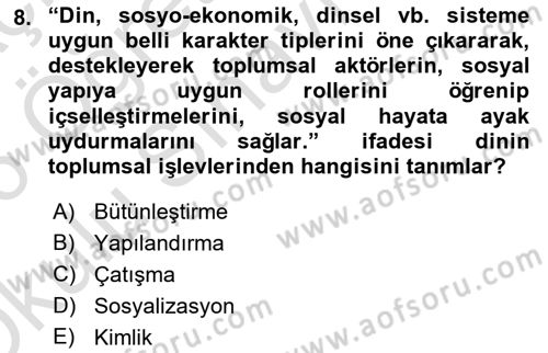Din Sosyolojisi Dersi 2025 - 2026 Yılı Yaz Okulu Sınav Soruları 8. Soru