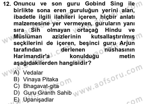 Yaşayan Dünya Dinleri Dersi 2012 - 2013 Yılı (Vize) Ara Sınav Soruları 12. Soru