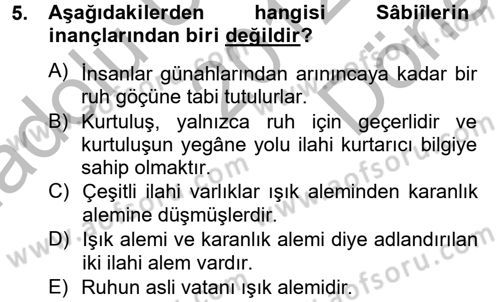 Yaşayan Dünya Dinleri Dersi 2012 - 2013 Yılı (Final) Dönem Sonu Sınav Soruları 5. Soru