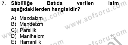 Yaşayan Dünya Dinleri Dersi 2012 - 2013 Yılı (Final) Dönem Sonu Sınav Soruları 7. Soru
