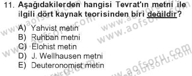 Yaşayan Dünya Dinleri Dersi 2012 - 2013 Yılı Tek Ders Sınav Soruları 11. Soru