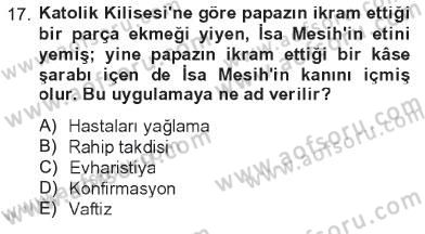 Yaşayan Dünya Dinleri Dersi 2012 - 2013 Yılı Tek Ders Sınav Soruları 17. Soru