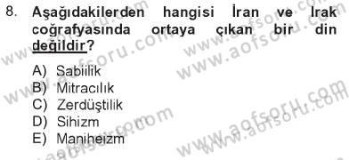 Yaşayan Dünya Dinleri Dersi 2012 - 2013 Yılı Tek Ders Sınav Soruları 8. Soru