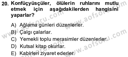 Yaşayan Dünya Dinleri Dersi 2013 - 2014 Yılı (Vize) Ara Sınav Soruları 20. Soru