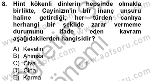 Yaşayan Dünya Dinleri Dersi 2013 - 2014 Yılı (Vize) Ara Sınav Soruları 8. Soru