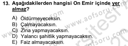Yaşayan Dünya Dinleri Dersi 2013 - 2014 Yılı Tek Ders Sınav Soruları 13. Soru