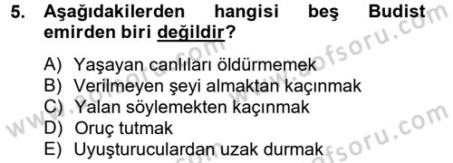 Yaşayan Dünya Dinleri Dersi 2013 - 2014 Yılı Tek Ders Sınav Soruları 5. Soru