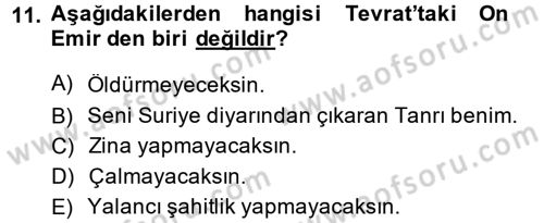 Yaşayan Dünya Dinleri Dersi 2014 - 2015 Yılı (Final) Dönem Sonu Sınav Soruları 11. Soru