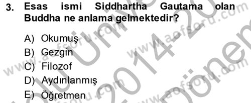 Yaşayan Dünya Dinleri Dersi 2014 - 2015 Yılı (Final) Dönem Sonu Sınav Soruları 3. Soru