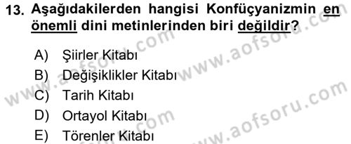 Yaşayan Dünya Dinleri Dersi 2015 - 2016 Yılı (Vize) Ara Sınav Soruları 13. Soru